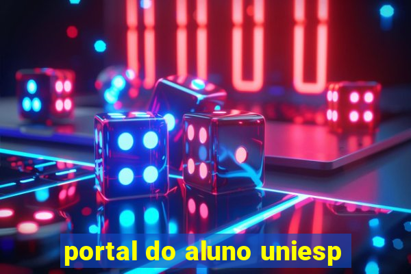 portal do aluno uniesp